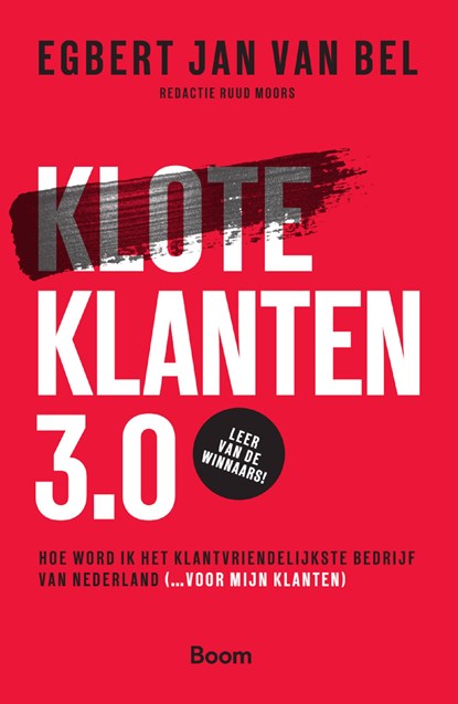 Kloteklanten 3.0, Egbert Jan van Bel - Ebook - 9789058758910