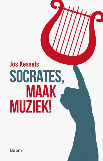Socrates, maak muziek!, Jos Kessels - Ebook - 9789058759238