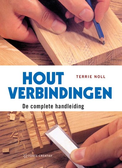 Houtverbindingen, T. Noll - Gebonden - 9789058772664