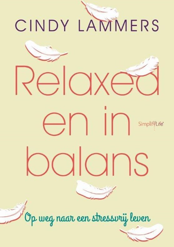 Relaxed en in balans