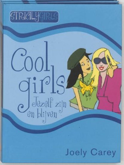 Cool girls, CAREY, J. - Gebonden - 9789058776815