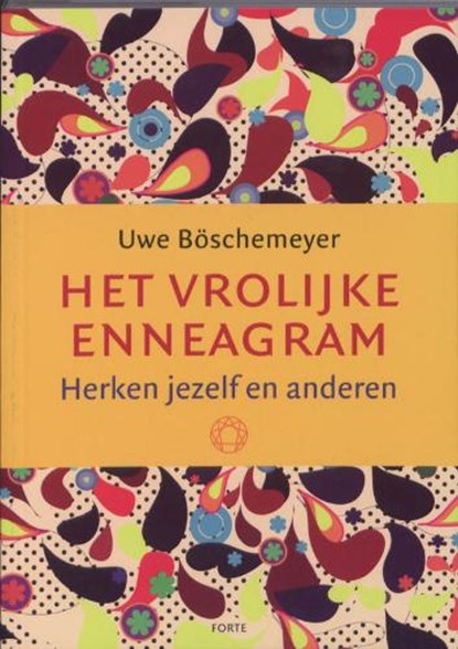 Het vrolijke Enneagram, BOSCHEMEYER, Uwe - Paperback - 9789058778673