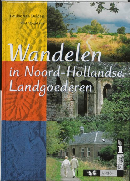 Wandelen in Noord-Hollandse landgoederen, L. van Delden - Gebonden - 9789058810083
