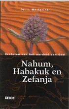 Nahum, Habakuk en Zefanja | J. Westerink | 