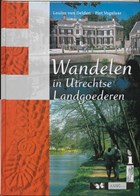 Wandelen in Utrechtse landgoederen | L. van Delden ; P. Vogelaar | 