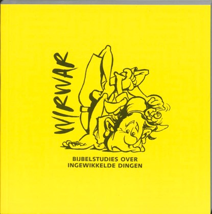Wirwar, R. Sonneveld ; Reinier Sonneveld - Paperback - 9789058811325