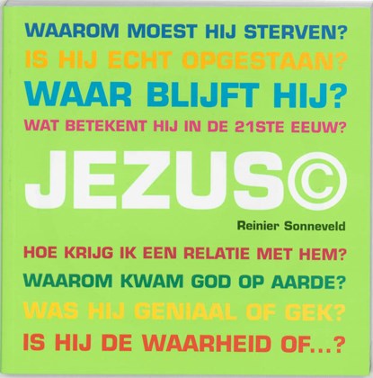 Jezus ©, Reinier Sonneveld - Paperback - 9789058812148