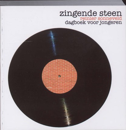 Zingende steen, R. Sonneveld ; Reinier Sonneveld - Paperback - 9789058813770
