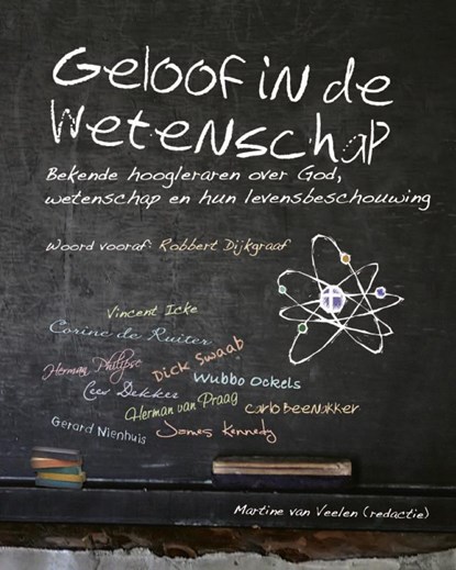 Geloof in de wetenschap, Martine van Veelen - Paperback - 9789058815958