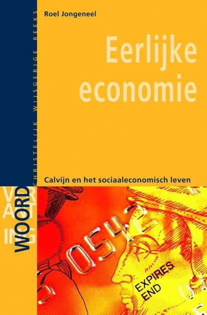Eerlijke economie, Roel Jongeneel - Paperback - 9789058816702