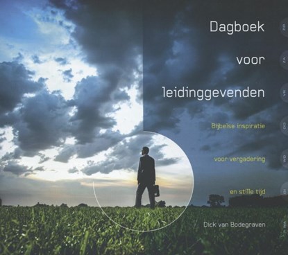 Dagboek voor leidinggevenden, Dick van Bodegraven - Paperback - 9789058816894