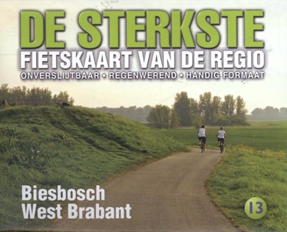 De sterkste fietskaart van de regio Biesbosch en West Brabant, niet bekend - Gebonden - 9789058817167