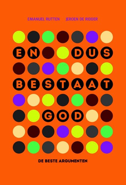 En dus bestaat God, Emanuel Rutten ; Jeroen de Ridder - Paperback - 9789058817457