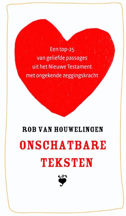 Onschatbare teksten, Rob van Houwelingen - Paperback - 9789058818089