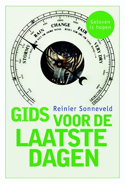 Gids voor de laatste dagen, Reinier Sonneveld - Paperback - 9789058819871