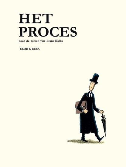 Het Proces, Clod ; Ceka ; Céka ; Franz Kafka - Gebonden - 9789058854056