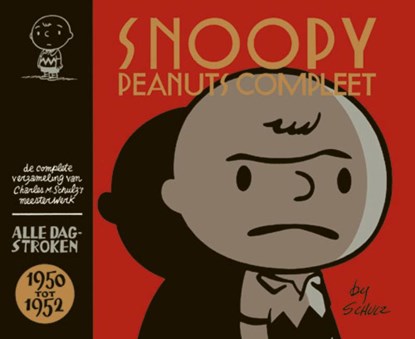 Snoopy & Peanuts 1: Jaargangen 1950 - 1952, C. Schultz ; Charles M. Schulz - Gebonden Gebonden - 9789058855367