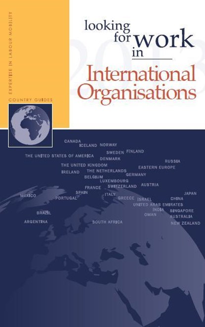 Looking for work in international organisations, Nannette Ripmeester ; Edwin Muller ; Frederik Vermeulen - Paperback - 9789058960955