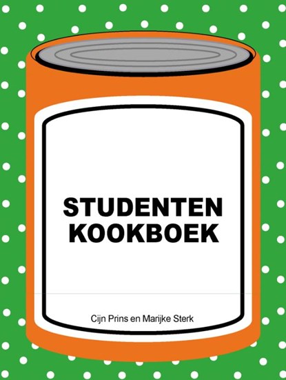 Studentenkookboek, PRINS, C. & STERK, M. - Paperback - 9789058976178