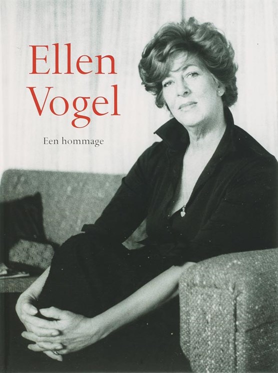 Ellen Vogel : Een hommage