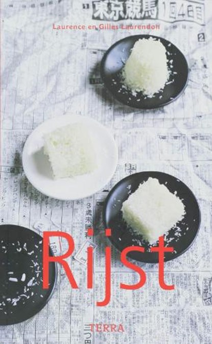 Rijst, LAURENDON, L. & LAURENDON, G. - Paperback - 9789058978110