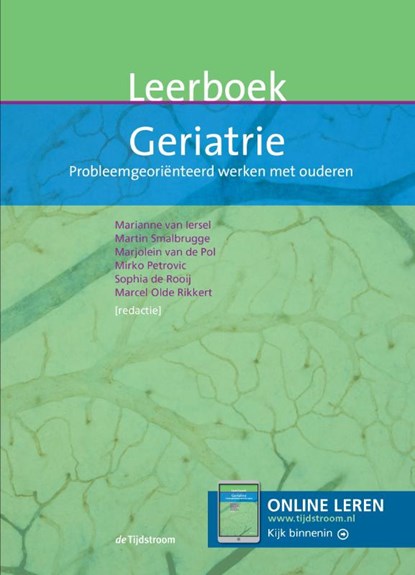 Leerboek geriatrie, Marianne van Iersel ; Martin Smalbrugge ; Marjolein van de Pol - Gebonden - 9789058980311