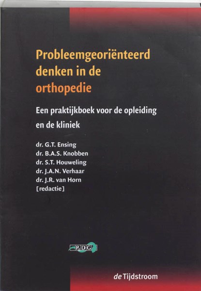 Probleemgeorienteerd denken in de orthopedie, G.T. Ensing - Paperback - 9789058980601
