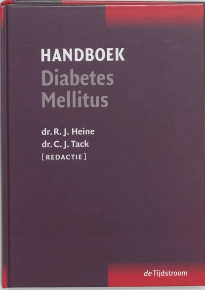Handboek Diabetes Mellitus, R.J. Heine ; C.J.J. Tack - Gebonden - 9789058980618