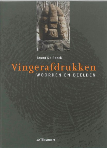 Vingerafdrukken, B. De Roeck - Paperback - 9789058980748
