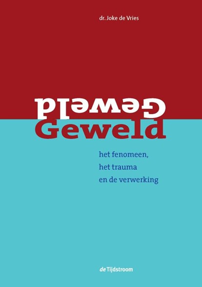 Geweld, Jonas de Vries - Paperback - 9789058981042