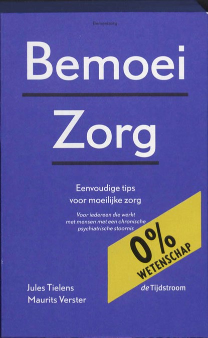 Bemoeizorg, Jules Tielens ; Maurits Verster - Paperback - 9789058981691