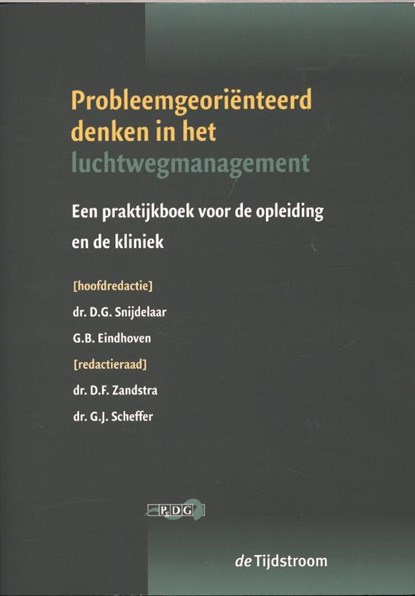 Probleemgeoriënteerd denken in het management van de luchtweg, G.B. Eindhoven - Paperback - 9789058981752