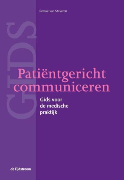 Patiëntgericht communiceren, R. van Staveren - Paperback - 9789058981806