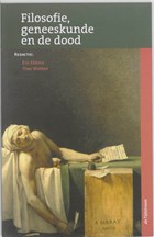 Filosofie, geneeskunde en de dood | E.J. Ettema ; Th. Wobbes | 