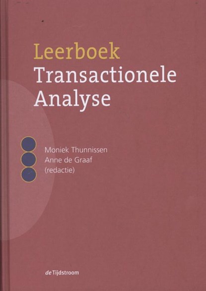 Leerboek transactionele analyse, Moniek Thunnissen ; Anne de Graaf - Gebonden - 9789058982261