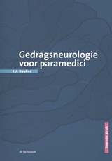 Gedragsneurologie voor paramedici - J.J. Bakker - 9789058982377