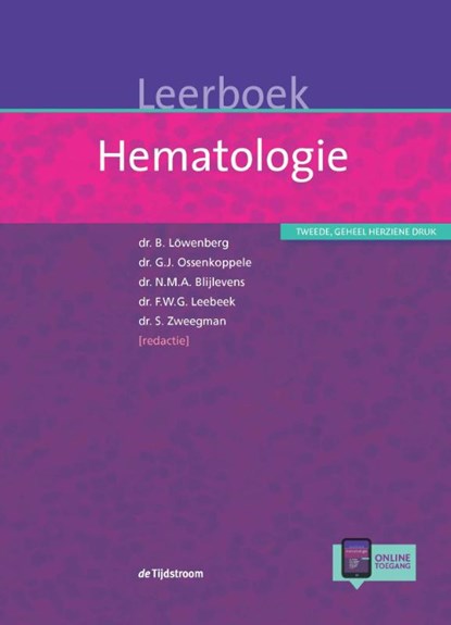 Leerboek hematologie, Bob Löwenberg ; Gert Ossenkoppele ; Nicole Blijlevens ; Frank Leebeek ; Sonja Zweegman - Gebonden - 9789058982650