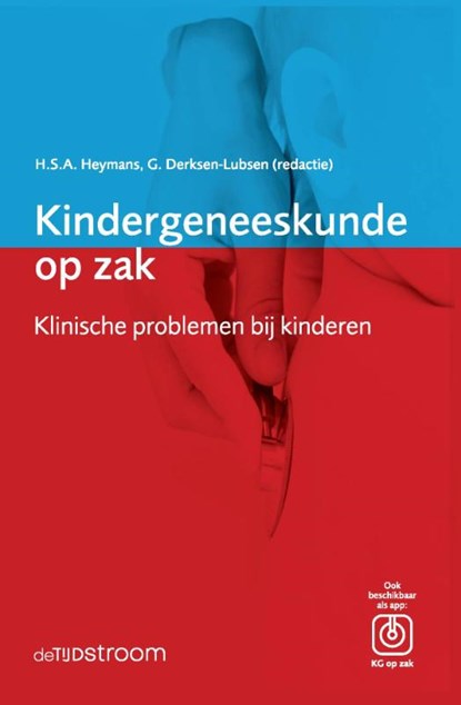 Kindergeneeskunde op zak, H.S.A. Heymans ; G. Derksen-Lubsen - Paperback - 9789058982704