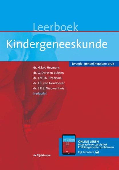 Leerboek kindergeneeskunde, H.S.A. Heymans ; G. Derksen-Lubsen ; J.M.Th. Draaisma ; jJ.B. van Goudoever ; E.E.S. Nieuwenhuis - Gebonden - 9789058982711