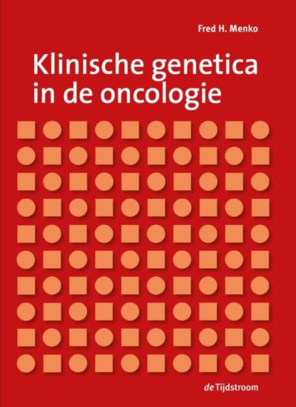 Klinische genetica in de oncologie, Fred Menko - Paperback - 9789058983046