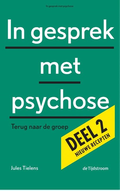 In gesprek met psychose 2, Jules Tielens - Paperback - 9789058983305