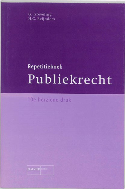 Repetitieboek publiekrecht, G. Greveling ; H.C. Reijnders - Paperback - 9789059018792
