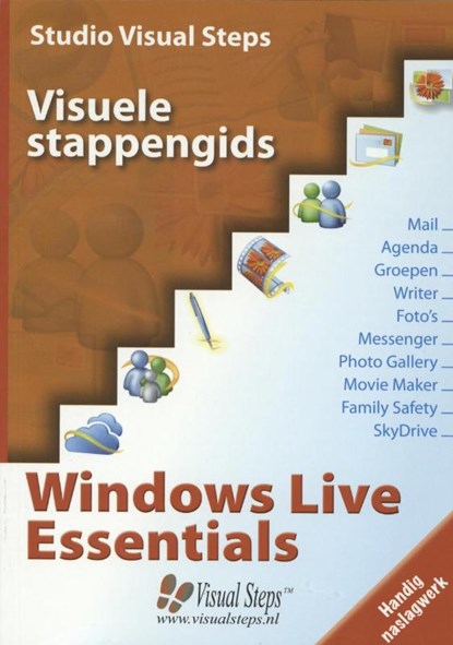 Visuele stappengids Windows Live Essentials, niet bekend - Paperback - 9789059052079