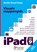 Visuele stappengids iPad met iOS 9 en hoger, Studio Visual Steps - Paperback - 9789059054929