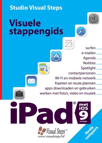 Visuele stappengids iPad met iOS 9 en hoger, Studio Visual Steps - Paperback - 9789059054929
