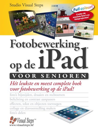 Fotobewerking op de iPad voor senioren, Studio Visual Steps - Gebonden - 9789059055513