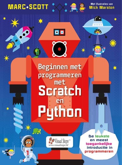 Beginnen met programmeren met Scratch en Python, Marc Scott - Paperback - 9789059055834