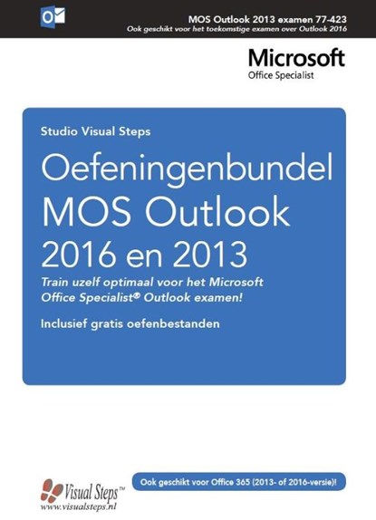 Oefeningenbundel MOS Outlook 2016 en 2013, Studio Visual Steps - Paperback - 9789059056527