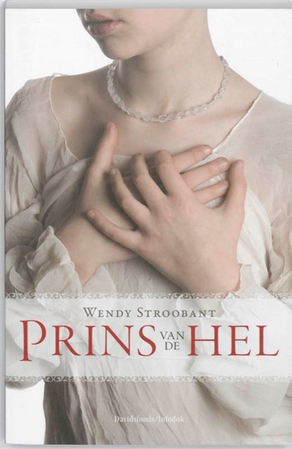 Prins van de hel, Wendy Stroobant - Paperback - 9789059082618