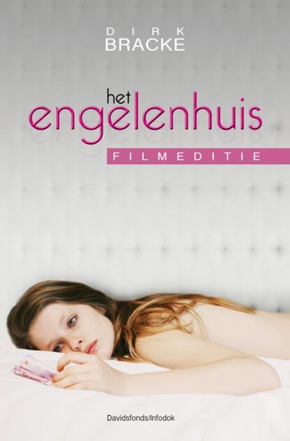 Het Engelenhuis, Dirk Bracke - Paperback - 9789059083363